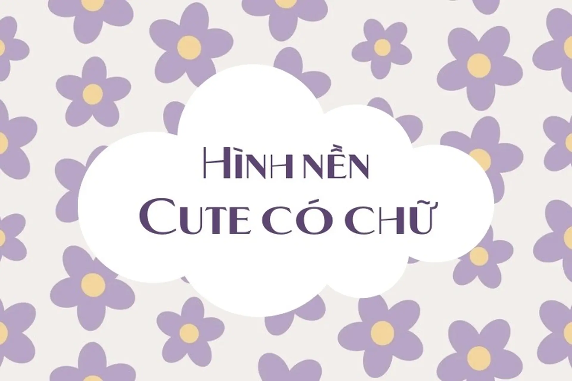 Hình nền cute dễ thương - Chọn hình nền cute dễ thương theo bố cục Hình nền cute dễ thương - Chọn hình nền cute dễ thương theo bố cục
